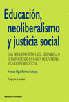 EDUCACIN, NEOLIBERALISMO Y JUSTICIA SOCIAL