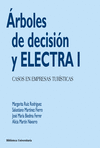 �RBOLES DE DECISI�N Y ELECTRA I