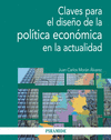 CLAVES PARA EL DISEO DE LA POLTICA ECONMICA EN LA ACTUALIDAD