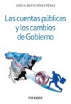 LAS CUENTAS PBLICAS Y LOS CAMBIOS DE GOBIERNO