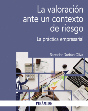 LA VALORACI�N ANTE UN CONTEXTO DE RIESGO