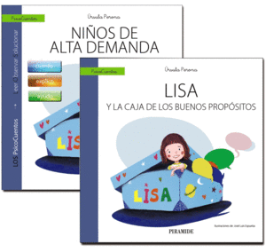 NIÑOS DE ALTA DEMANDA + CUENTO: LISA Y LA CAJA DE LOS BUENOS PROPÓSITOS