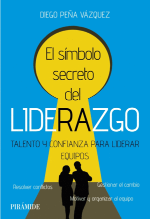 SIMBOLO SECRETO DEL LIDERAZGO, EL