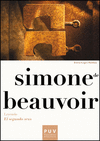 SIMONE DE BEAUVOIR. LEYENDO �EL SEGUNDO SEXO�