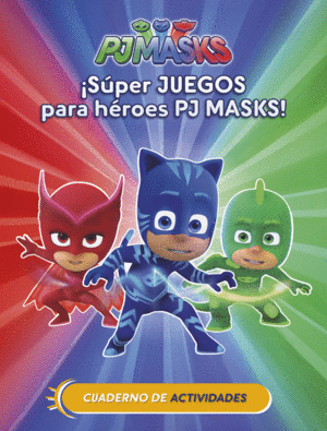 SUPER JUEGOS PARA SUPERHROES  ACTIVIDADES