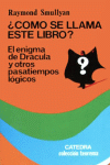 COMO SE LLAMA ESTE LIBRO !