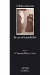 CASA DE BERNARDA ALBA  LA