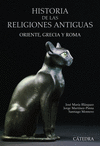 HISTORIA DE LAS RELIGIONES ANTIGUAS   ORIENTE GRECIA Y ROMA