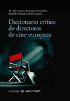DICCIONARIO CR�TICO DE DIRECTORAS DE CINE EUROPEAS