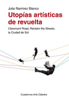 UTOPAS ARTSTICAS DE REVUELTA