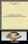 LA NARRATIVA JAPONESA: DEL �GENJI MONOGATARI� AL MANGA