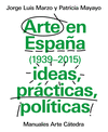 ARTE EN ESPAA (1939-2015)