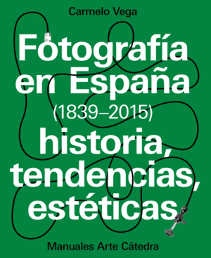 FOTOGRAF�A EN ESPA�A (1839-2015)
