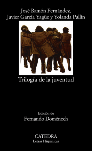 TRILOG�A DE LA JUVENTUD