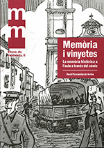 MEM�RIA I VINYETES. LA MEM�RIA HIST�RICA A L�AULA A TRAV�S DEL C�MIC
