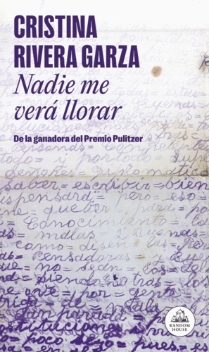 NADIE ME VER� LLORAR