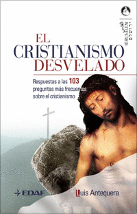 CRISTIANISMO DESVELADO  EL