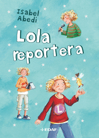 LOLA REPORTERA 2