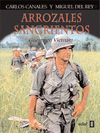 ARROZALES SANGRIENTOS GUERRA EN VIETNAM