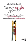 YO SOY SINGLE Y QUE?