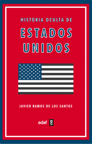 HISTORIA OCULTA DE ESTADOS UNIDOS