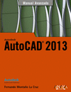 AUTOCAD  2013 MANUAL AVANZADO