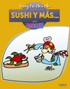 SUSHI Y MAS... PARA TORPES