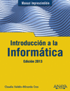 INTRODUCCIN A LA INFORMTICA. EDICIN 2013