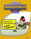 FRASES DE INGLS TORPES
