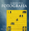 LA MAGIA DE LA FOTOGRAFA