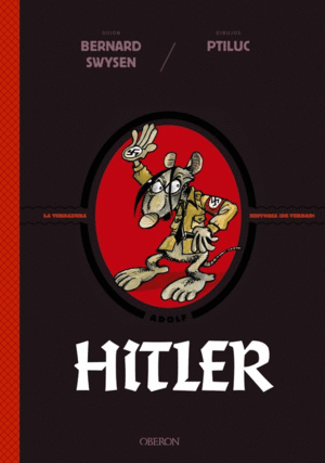 HITLER. LA VERDADERA HISTORIA DE VERDAD!