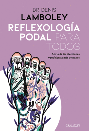 REFLEXOLOGA PODAL PARA TODOS