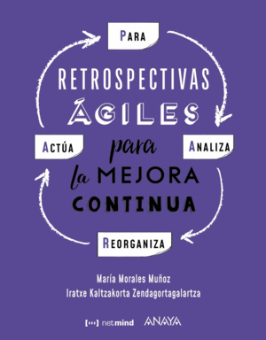 RETROSPECTIVAS GILES PARA LA MEJORA CONTINUA