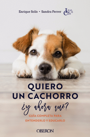 QUIERO UN CACHORRO, Y AHORA QU