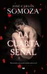 LA CUARTA SE�AL