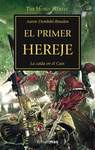 HORUS HERESY 14 EL PRIMER HEREJE