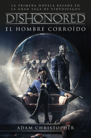 DISHONORED