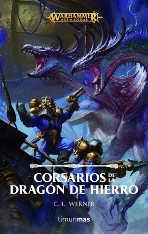 CORSARIOS DE LA DRAGN DE HIERRO