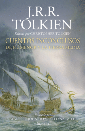 CUENTOS INCONCLUSOS DE NUMENOR Y LA TIERRA MEDIA