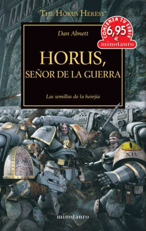THE HORUS HERESY 1: HORUS SEÑOR DE LA GUERRA -OFERTA-