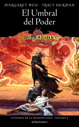 LEYENDAS DE LA DRAGONLANCE N 03/03 EL UMBRAL DEL PODER