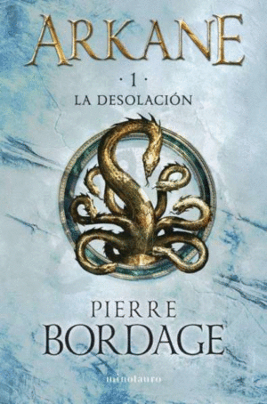 ARKANE 1  LA DESOLACIN