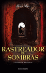 CRONICAS DE SIALA 2 - RASTREADOR DE SOMBRAS