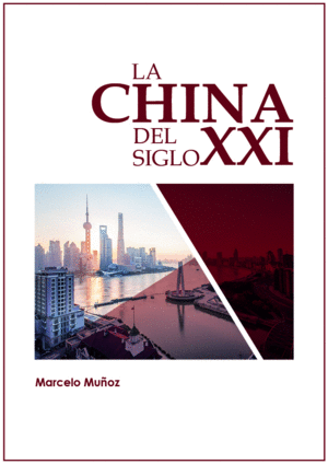 LA CHINA DEL SIGLO XXI