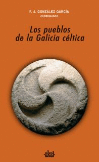 PUEBLOS DE LA GALICIA CELTICA  LOS