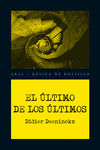 EL ULTIMO DE LOS ULTIMOS