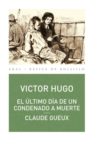 EL LTIMO DA DE UN CONDENADO A MUERTE. CLAUDE GUEUX