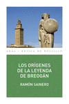 LOS ORGENES DE LA LEYENDA DE BREOGN