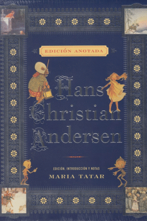 HANS CHRISTIAN ANDERSEN    EDIC. ANOTADA