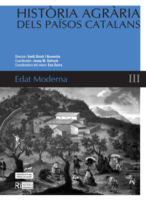 HIST�RIA AGR�RIA DELS PA�SOS CATALANS 3 EDAT MODERNA